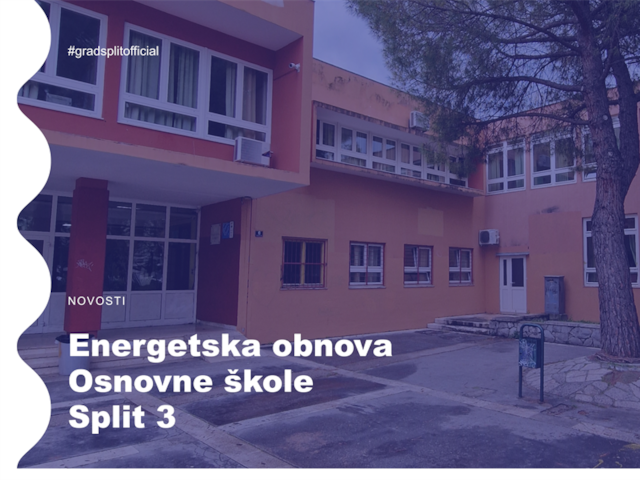 Osigurano sufinanciranje energetske obnove Osnovne škole Split 3