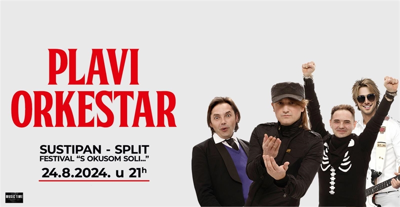 Plavi Orkestar • Festival "With the Taste of Salt..." 2024.