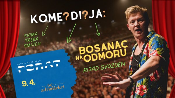 Hit komedija Bosanac na odmoru