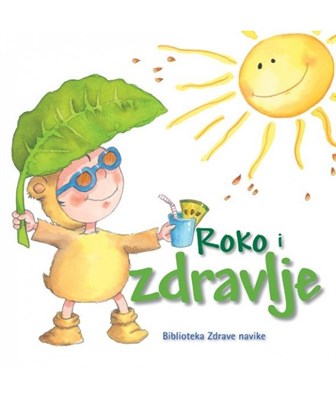 Mala čarobna čitaonica: čitamo slikovnicu Roko i zdravlje